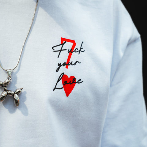 Fuck Your Love